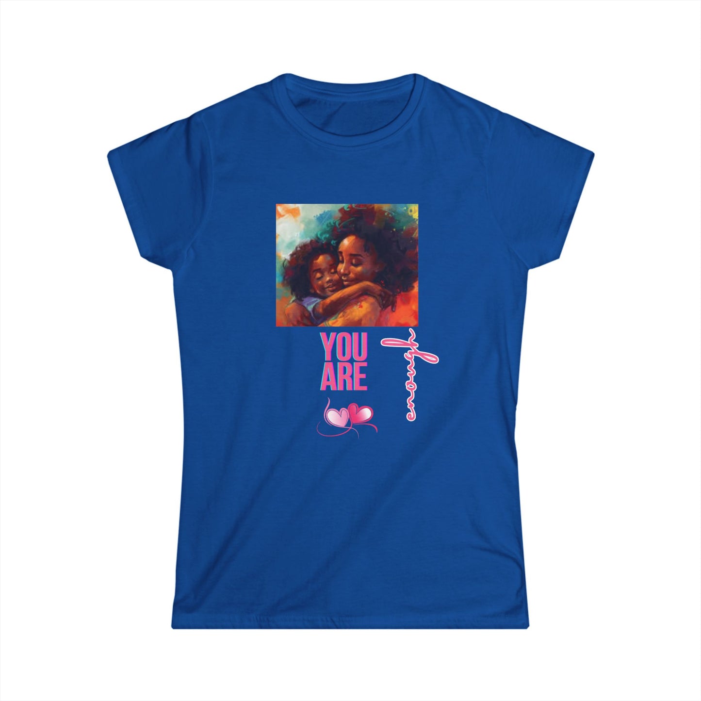 Empowering Women's Softstyle Tee - 'You Are Enough' Design
