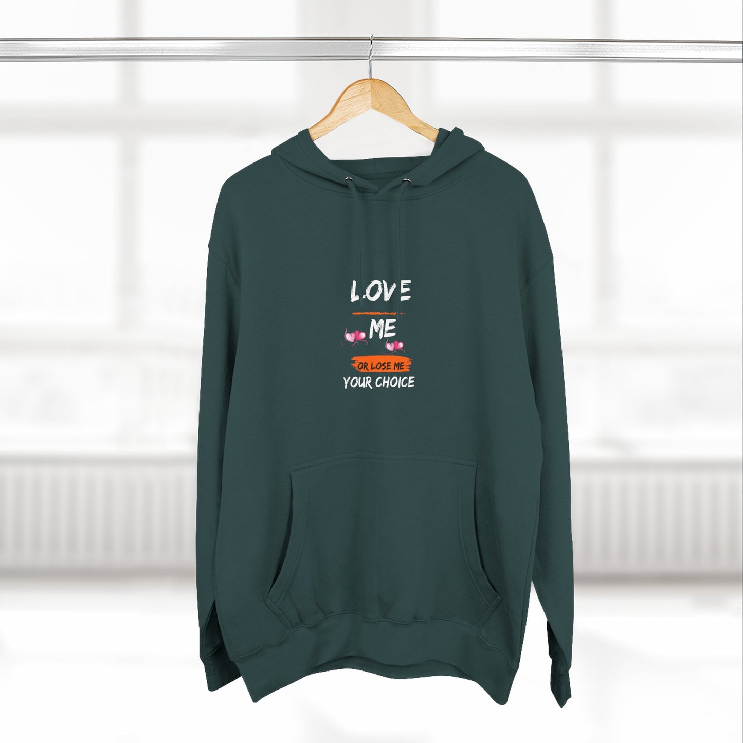 Love Me Follow Me Your Choice hoodie | heart graphic, handwritten text